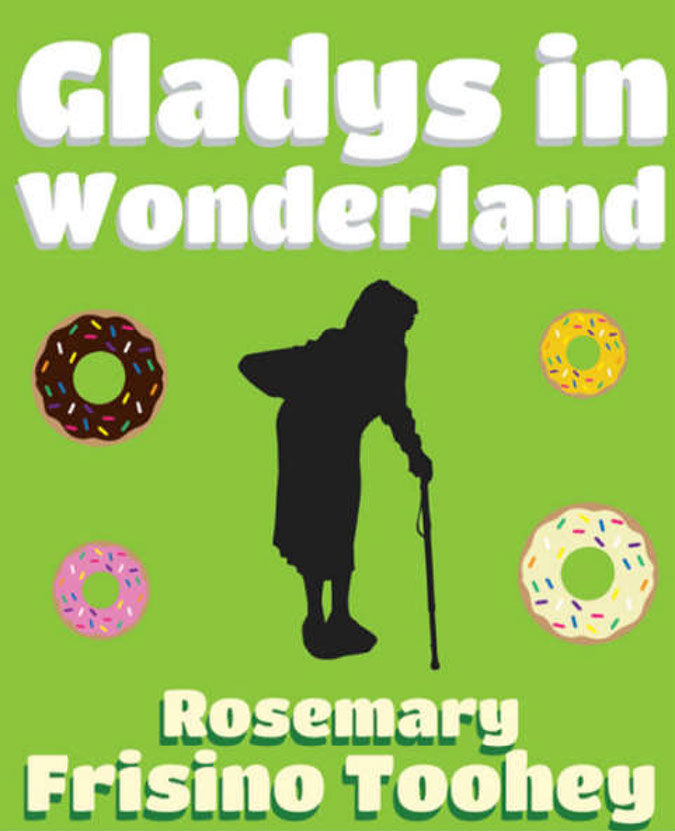 GNT to present “Gladys in Wonderland”